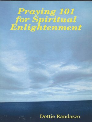 cover image of Praying 101 for Spiritual Enlightenment